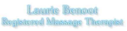 Laurie Benoot Registered Massage Therapist